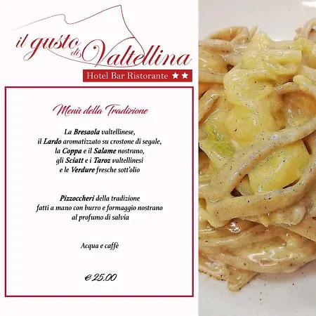 Ristorante Il Gusto Di Valtellina